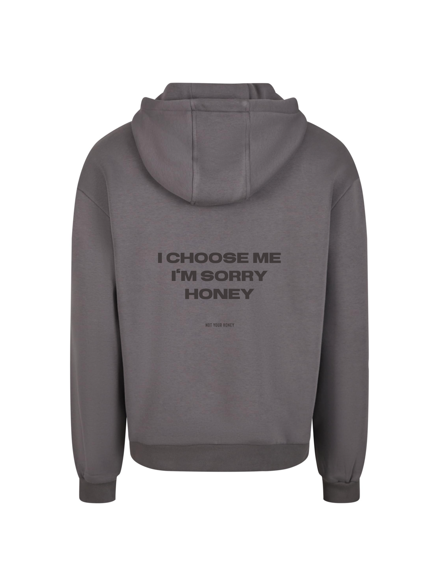 I CHOOSE ME HONEY HOODIE